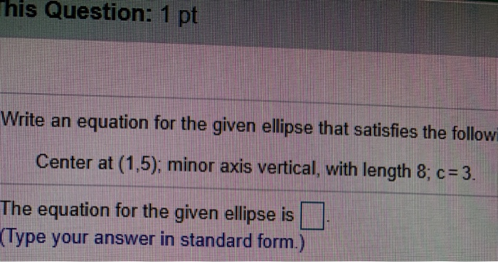 Solved his Question: 1 pt Write an equation for the given | Chegg.com