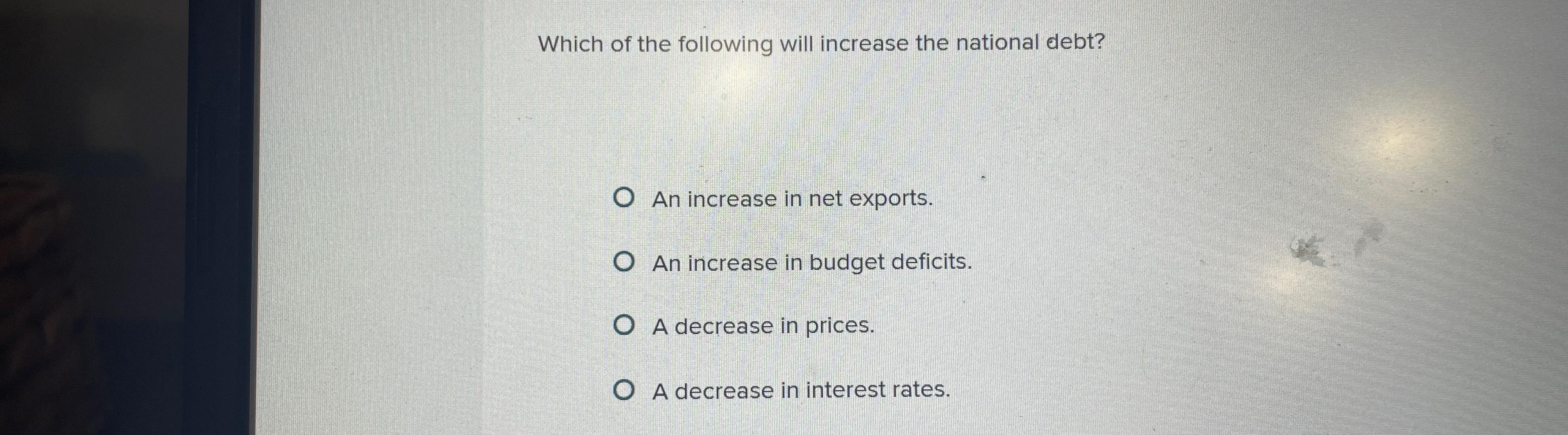 Solved Which of the following will increase the national | Chegg.com