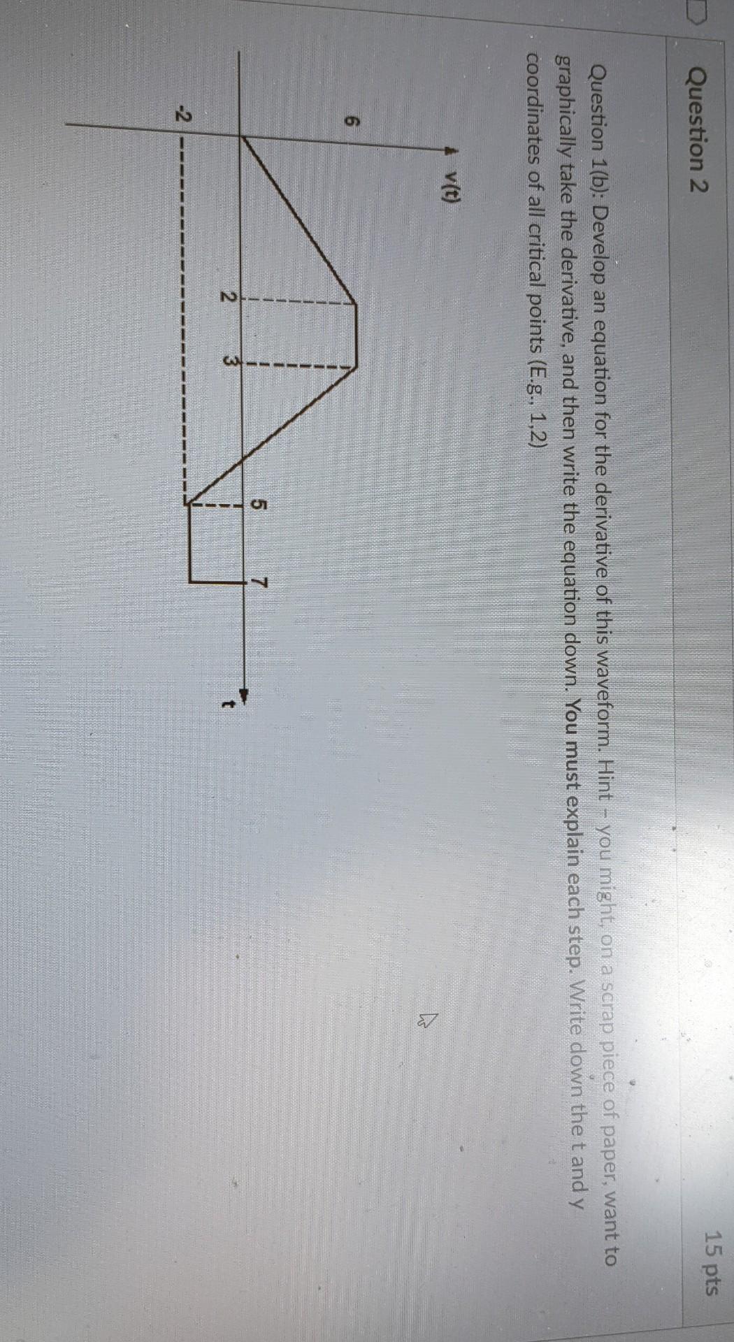 Solved 15 pts Question 2 Question 1(b): Develop an equation | Chegg.com