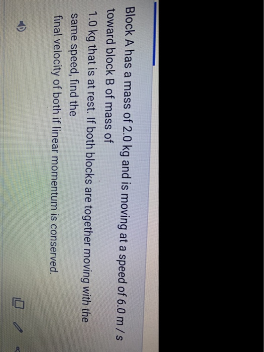 Solved A 12kg hammer strikes a nail at a velocity of 8.5