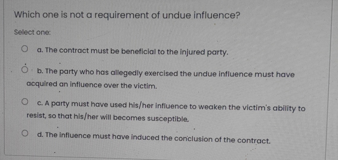 Solved Which one is not a requirement of undue | Chegg.com