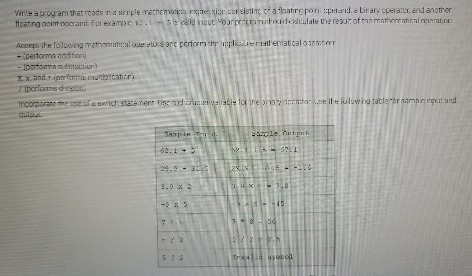 Solved Write a program that reads in a simple mathematical | Chegg.com