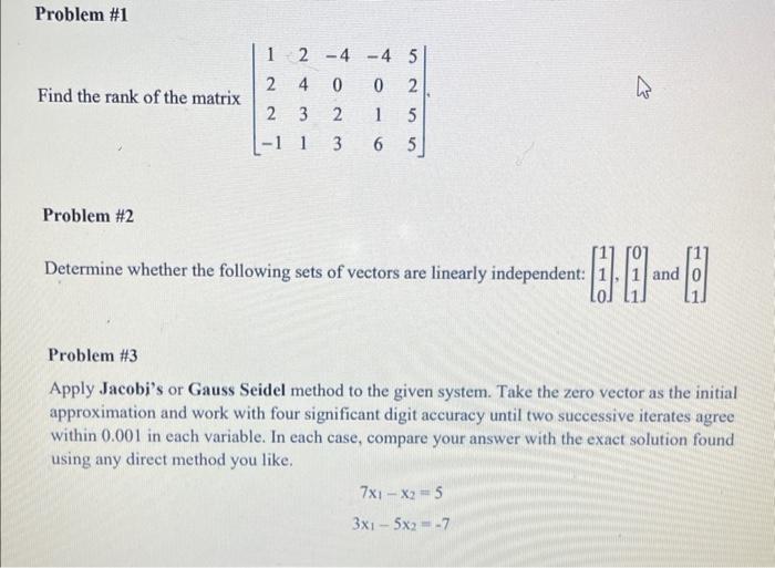 Solved Problem \#1 Find The Rank Of The Matrix | Chegg.com