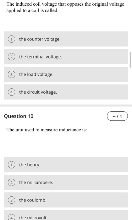 Simple Inductor Questions Solved Question 1 --/1 An inductor is basically a coil of | Chegg.com