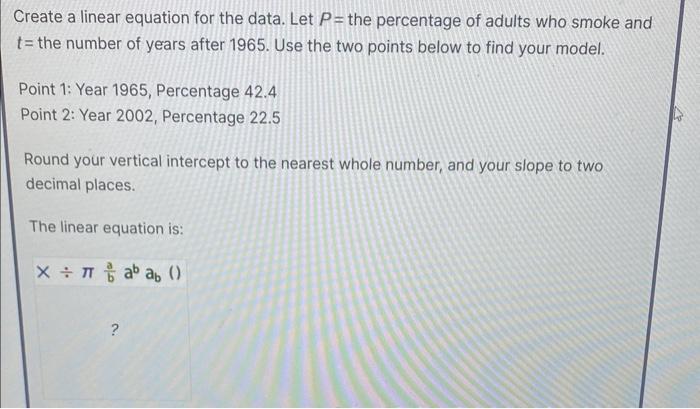 Solved Create a linear equation for the data. Let P= the | Chegg.com