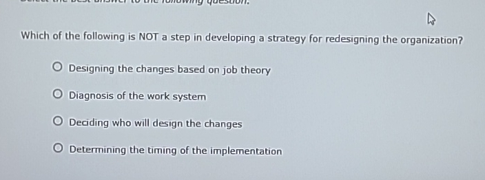 Solved Which of the following is NOT a step in developing a | Chegg.com