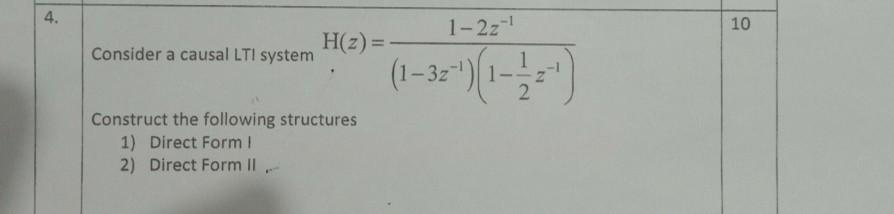 Solved Consider a causal LT। system | Chegg.com