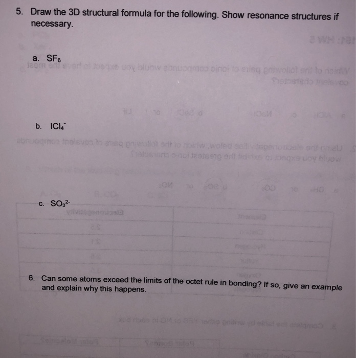 Solved 5. Draw the 3D structural formula for the following. | Chegg.com