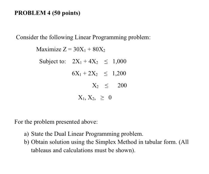Solved PROBLEM 4 (50 points) Consider the following Linear | Chegg.com