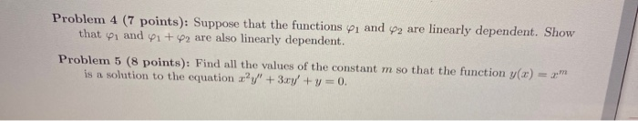Solved Problem 4 (7 points): Suppose that the functions 1 | Chegg.com