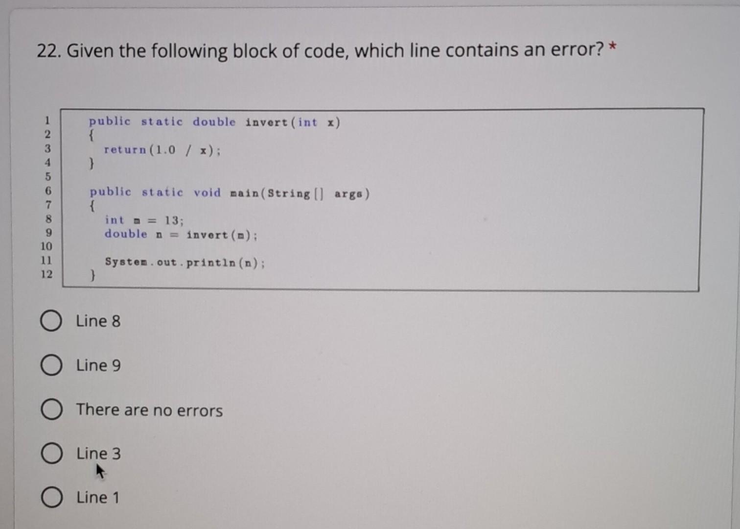 Solved 22. Given the following block of code, which line | Chegg.com