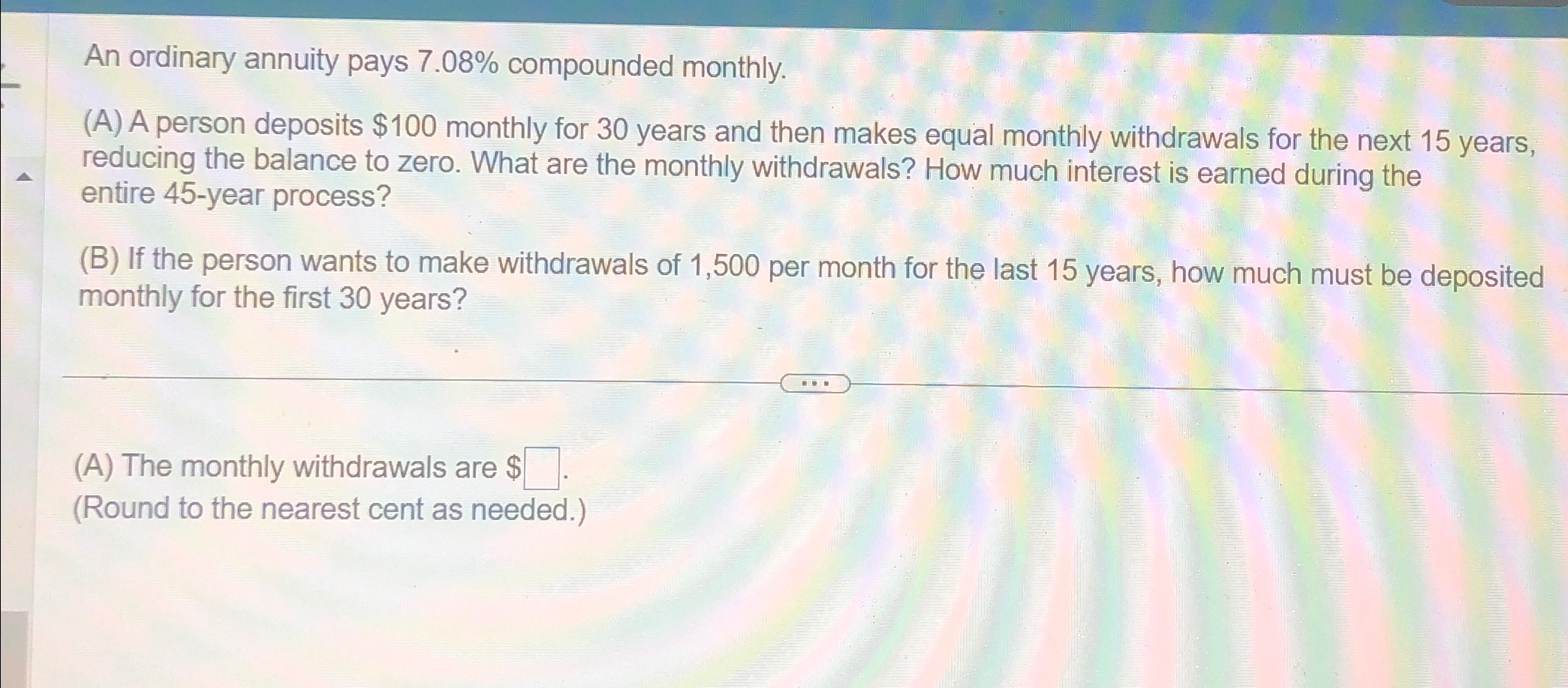 Solved An ordinary annuity pays 7.08% ﻿compounded | Chegg.com