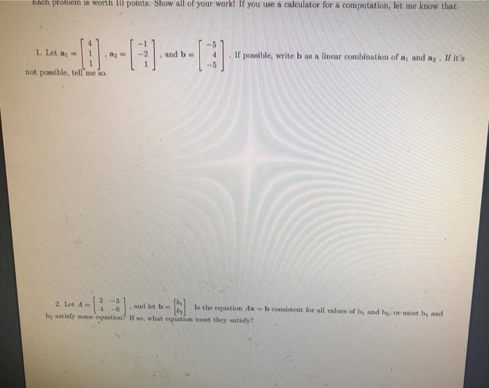 Solved bach problem is worth 10 points. Show all of your | Chegg.com