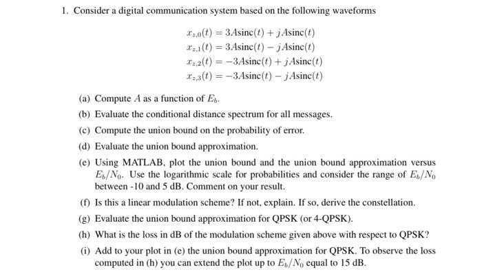 1. Consider a digital communication system based on | Chegg.com