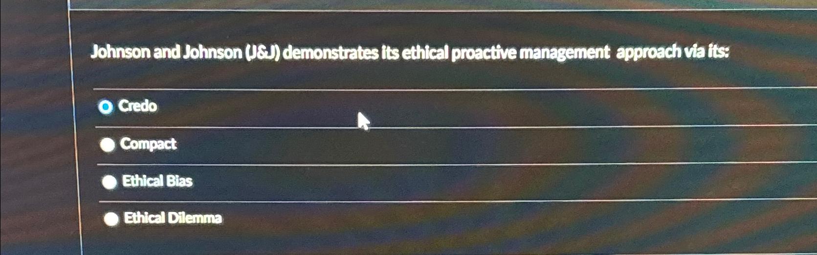 Solved Johnson And Johnson (je.) ﻿demonstrates Its Ethical 