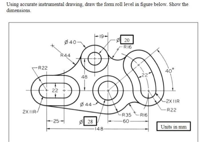 Solved Using accurate instrumental drawing, draw the form | Chegg.com