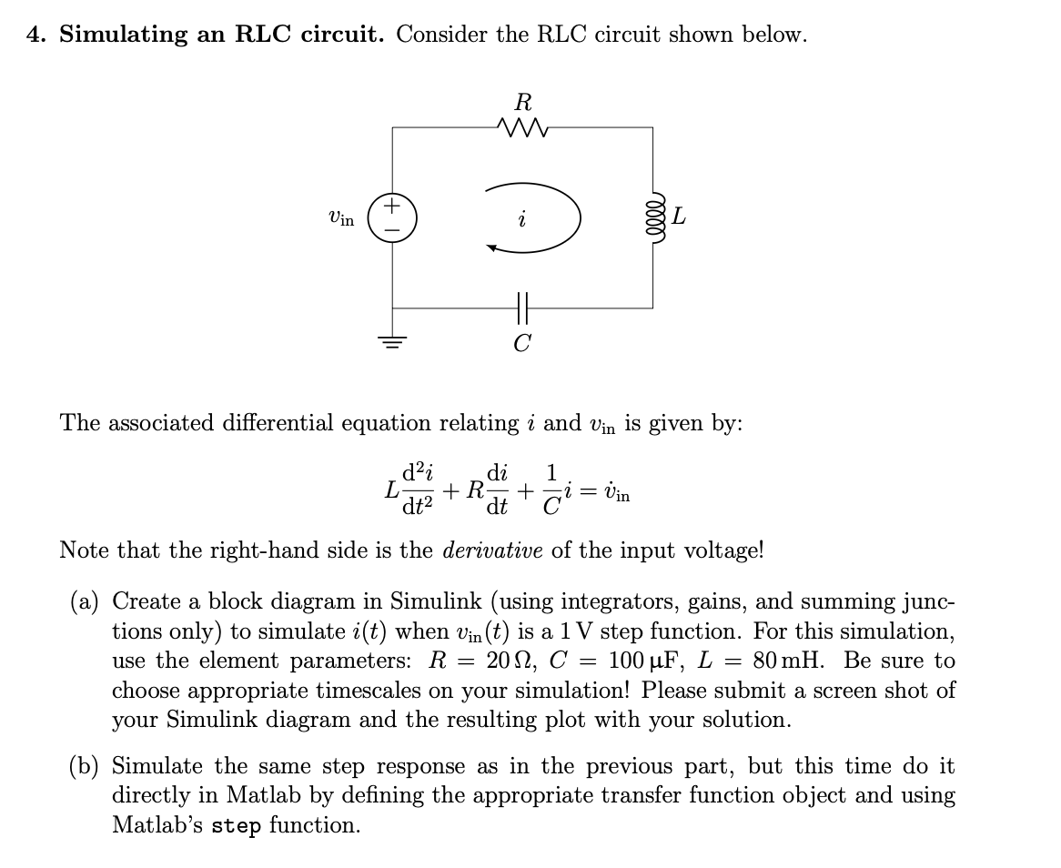 Solved Simulating an RLC ﻿circuit. Consider the RLC ﻿circuit | Chegg.com