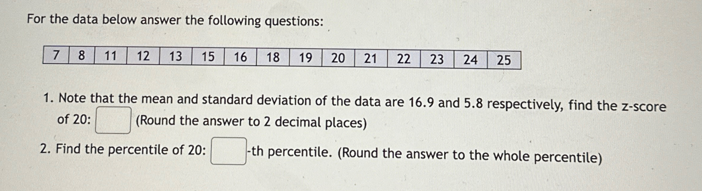 Solved For the data below answer the following | Chegg.com