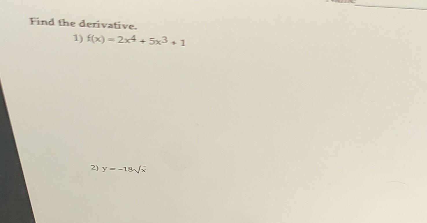 solved-find-the-derivative-1-f-x-2x4-5x3-1-2-y-18x-chegg