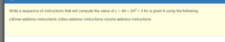 Solved Write a sequence of instructions that will compute | Chegg.com