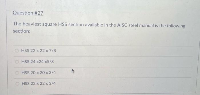 Solved Question #25 Using The AISC Manual Tables For | Chegg.com