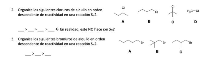 Solved 2. Organice los siguientes cloruros de alquilo en | Chegg.com