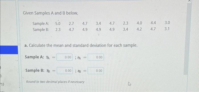 Solved Given Samples A and B below, a. Calculate the mean | Chegg.com