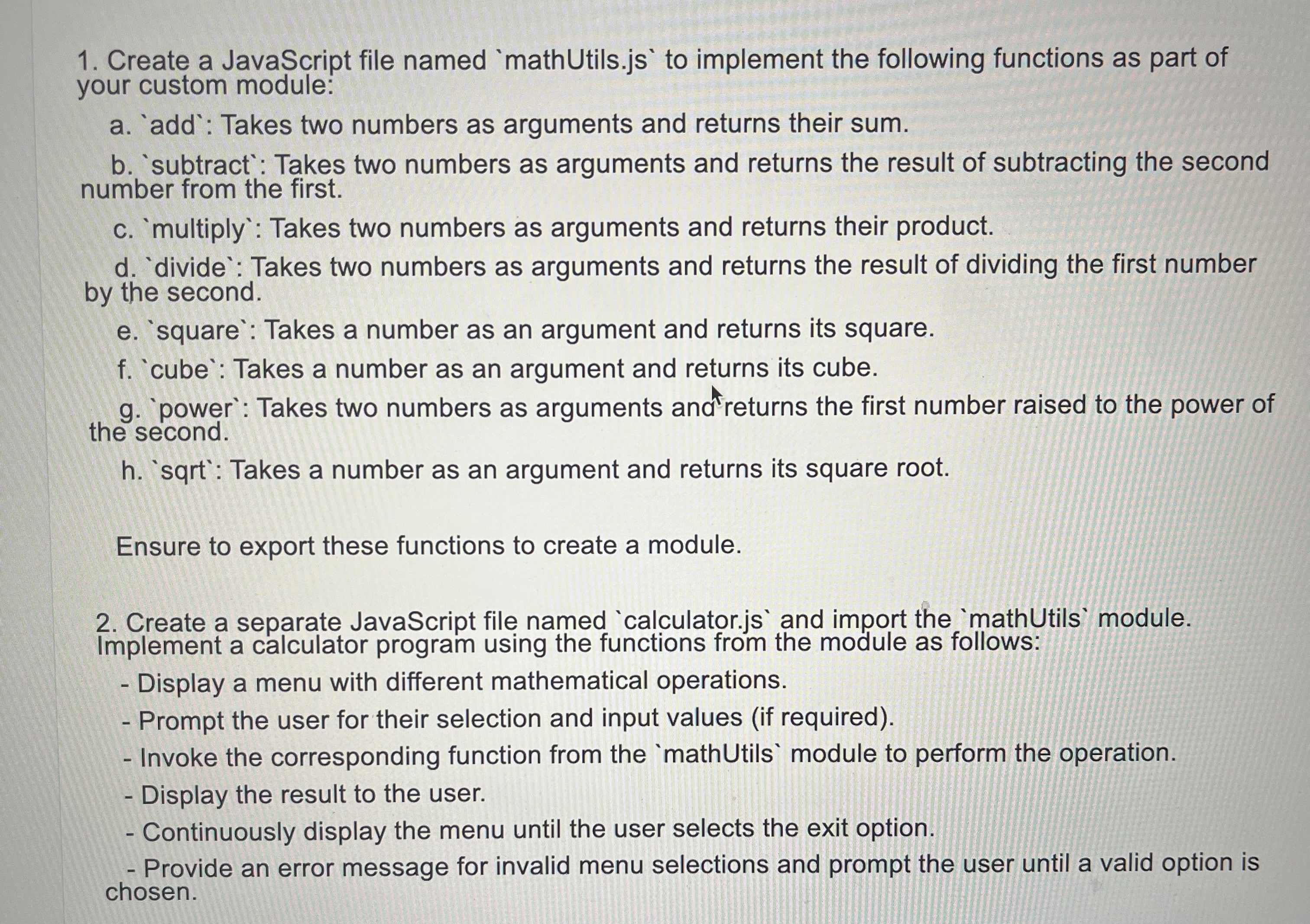 Solved Create a JavaScript file named to implement the | Chegg.com
