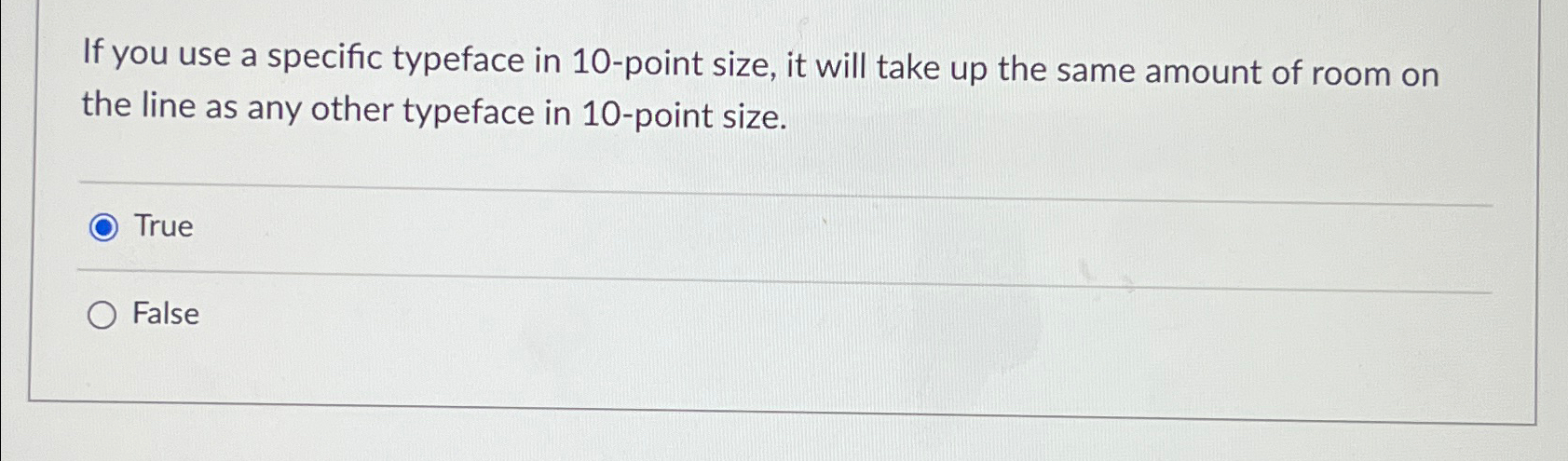 Solved If you use a specific typeface in 10-point size, it | Chegg.com