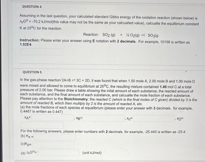 Solved The Standard Reaction Gibbs Energy Δrg∘ Of The