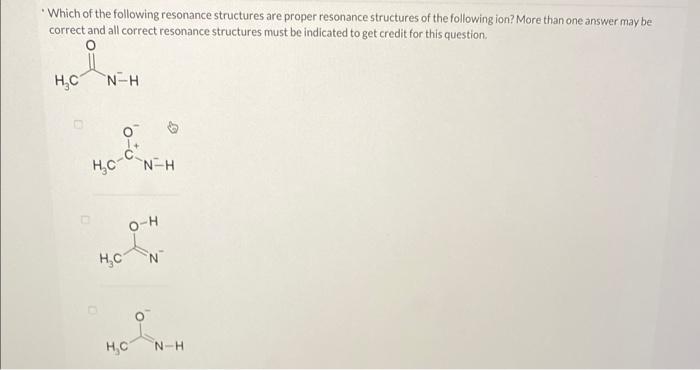 Solved "Which of the following resonance structures are | Chegg.com