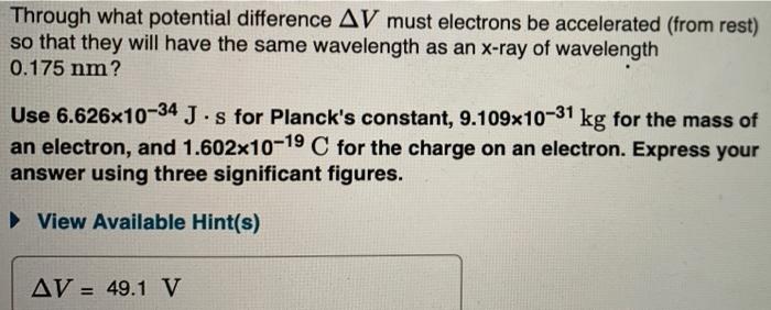 Solved Through What Potential Difference Av Must Electrons Chegg Com