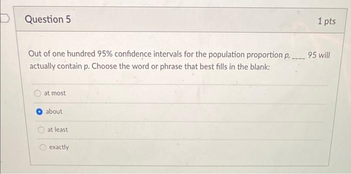 Solved Question 5 1 pts 95 will Out of one hundred 95% | Chegg.com