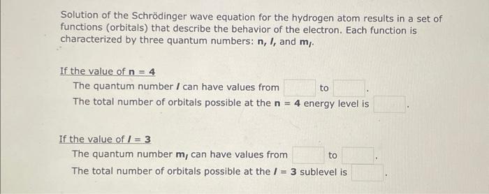 Solved Solution of the Schrödinger wave equation for the | Chegg.com