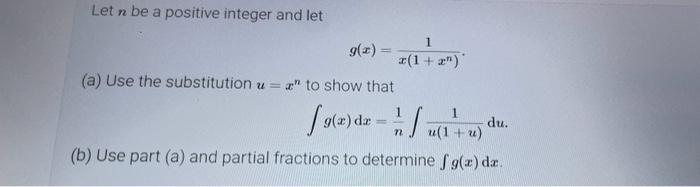 Solved Let n be a positive integer and let g(x)=x(1+xn)1. | Chegg.com