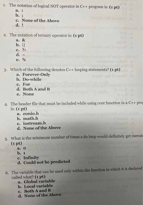 Solved 1. The notation of logical NOT operator in C++ | Chegg.com