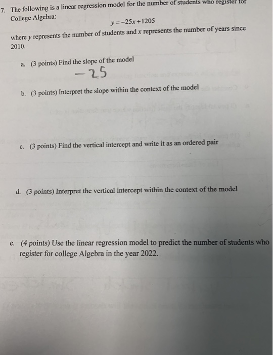 Solved 7. The following is a linear regression model for the | Chegg.com