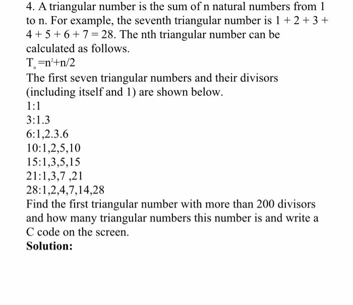 Solved 4. A triangular number is the sum of n natural | Chegg.com