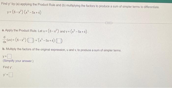 Solved Find Y′ By A Applying The Product Rule And B