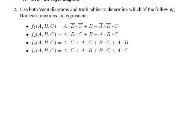 Solved Use Both Venn Diagrams And Truth Tables To Determine | Chegg.com