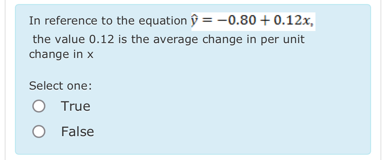 Solved In reference to the equation hat(y)=-0.80+0.12x, ﻿the | Chegg.com