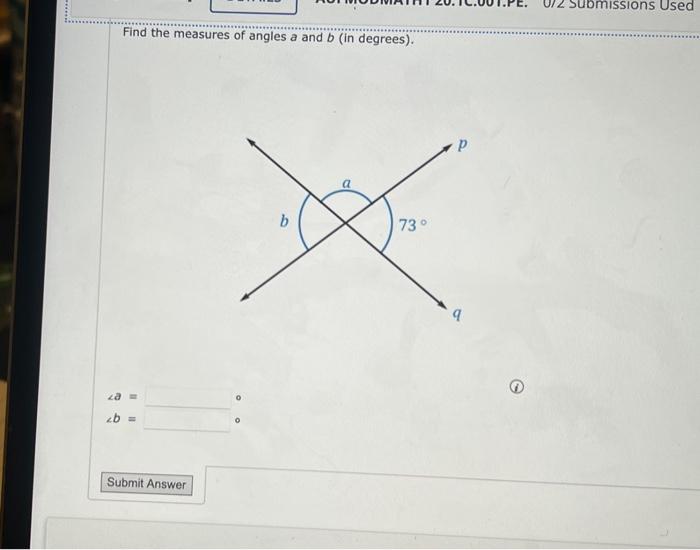 Solved Find the measures of angles a and b (in degrees). | Chegg.com