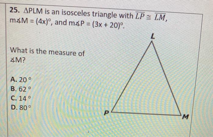 Solved 25 Aplm Is An Isosceles Triangle With Lplm M4m Chegg Com