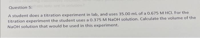 in a titration experiment 12.5 ml of 0.500