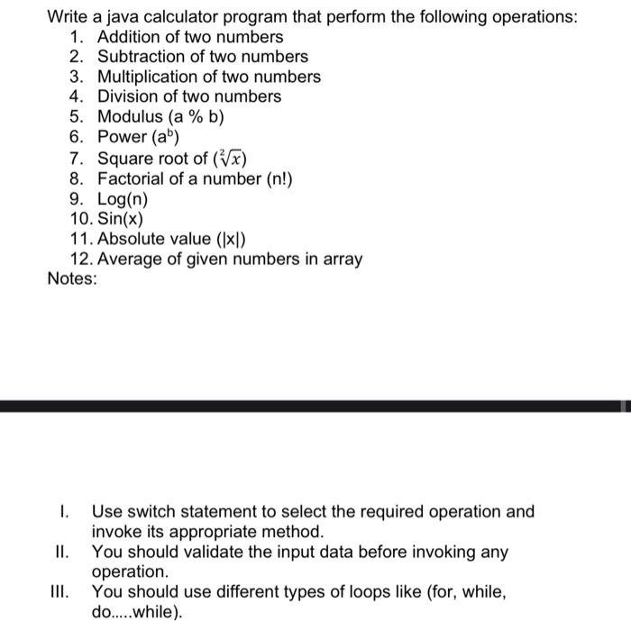 Solved Write A Java Calculator Program That Perform The F Chegg Com