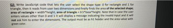 Solved Q2: Write JavaScript code that lets the user select | Chegg.com