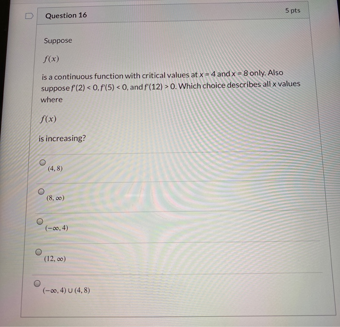 Solved 5 pts Question 16 Suppose f(x) is a continuous | Chegg.com