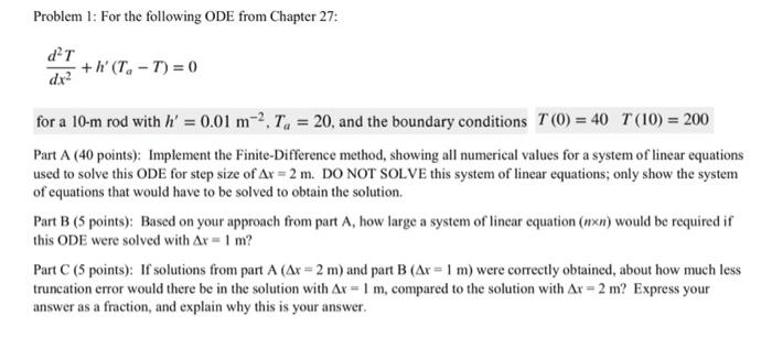 Solved Problem 1: For the following ODE from Chapter 27: dr | Chegg.com