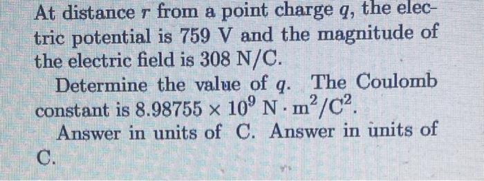 Solved At distance r from a point charge q, the electric | Chegg.com