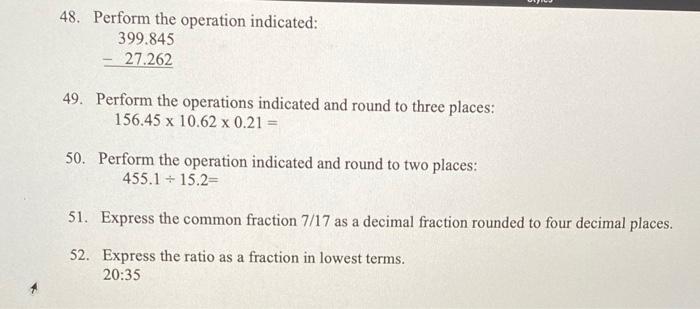 Solved 48. Perform the operation indicated: 399.845 - 27.262 | Chegg.com